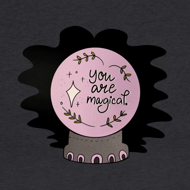 You Are Magical by HabitudeSupplyCo